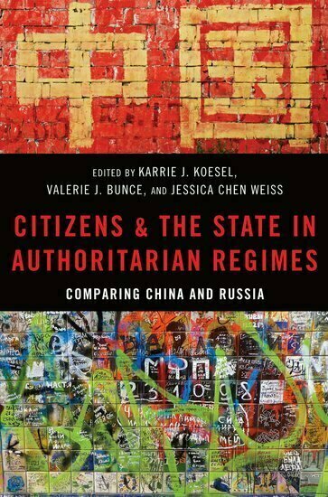 Book Cover - Citizens and the State in Authoritarian Regimes